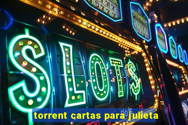 torrent cartas para julieta